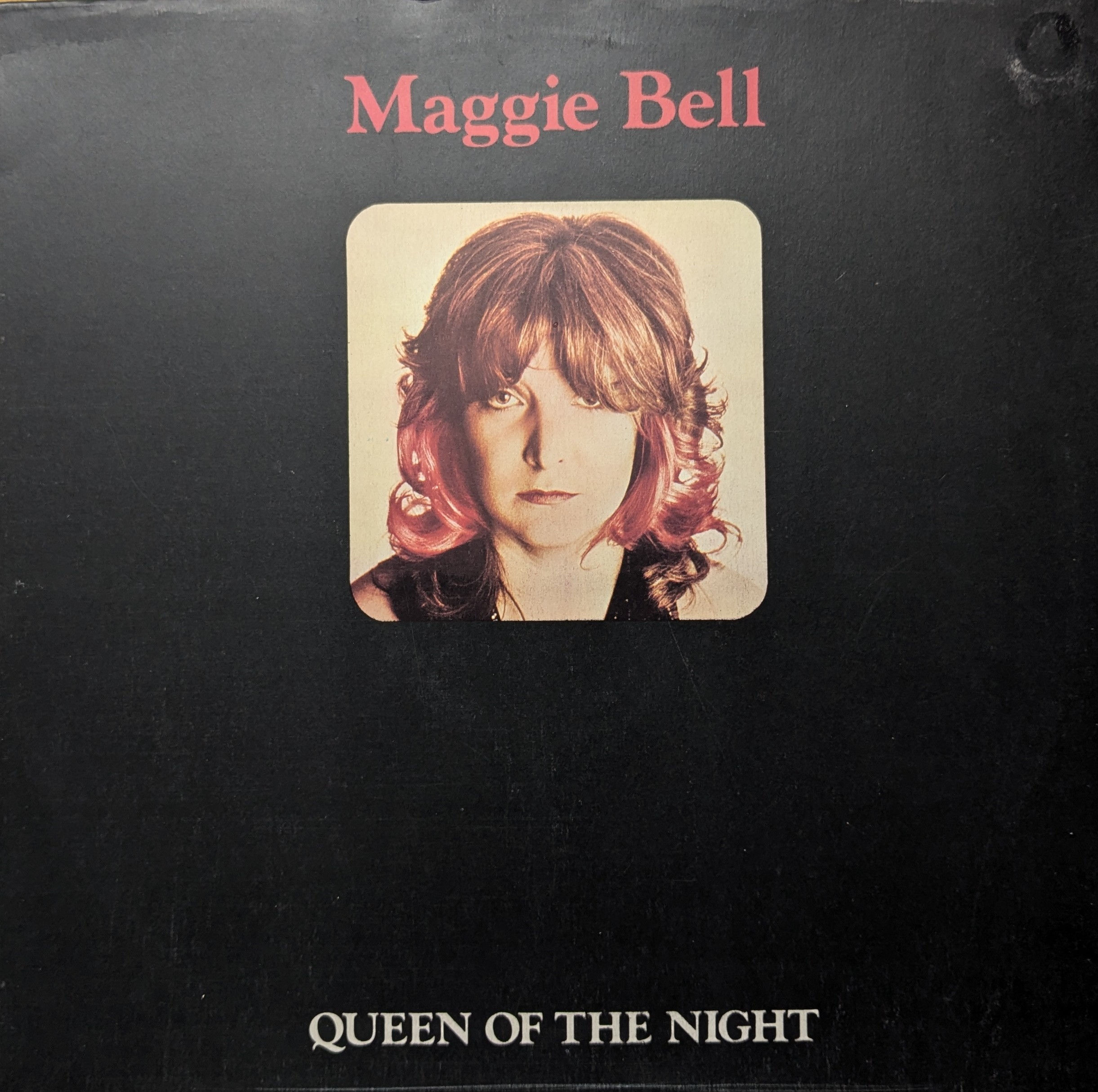 MAGGIE BELL/QUEEN OF THE NIGHT1974'UK POLYDOR
