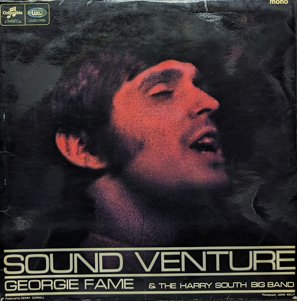 GEORGIE FAME&THE HARRY SOUTH BIG BAND/SOUND VENTURE1966'UK COLUMBIA MONO