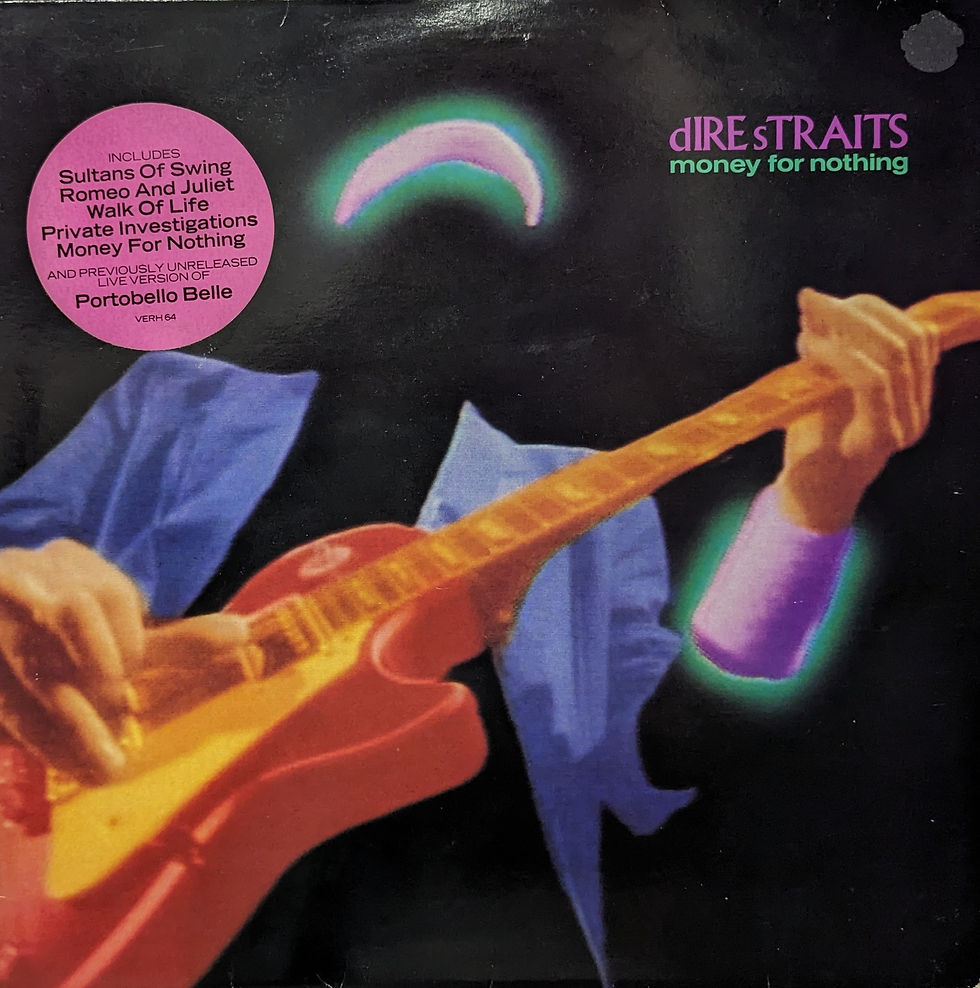 DIRE STRAITS/MONEY FOR NOTHING1988'UK VERTIGO