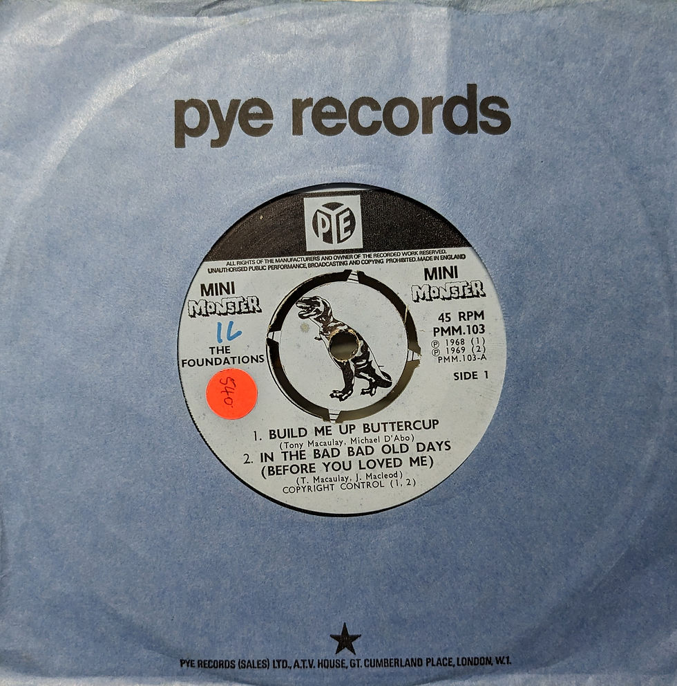 THE FOUNDATIONS/BUILD ME UP BUTTERCUP1970'UK PYE EPS