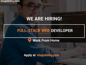 A FULLY REMOTE FULL-STACK WEB DEVELOPER IS URGENTLY NEEDED, APPLY NOW