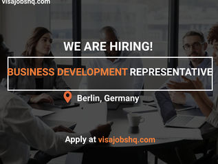 BUSINESS DEVELOPMENT REPRESENTATIVE IN BERLIN | RELOCATE TO GERMANY WITH WORK VISA SPONSORSHIP