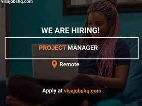 PROJECT MANAGER, REMOTE | WORK FROM HOME