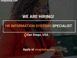 HR INFORMATION SYSTEMS SPECIALIST, RELOCATE TO THE USA WITH WORK VISA SPONSORSHIP