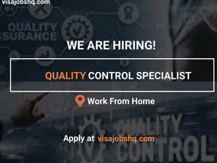 WORK FORM ANYWHERE IN THE WORLD AS A QUALITY CONTROL SPECIALIST, APPLY NOW