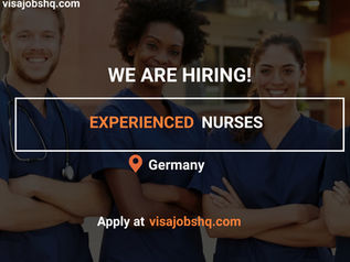 NOW HIRING EXPERIENCED NURSES, RELOCATE TO GERMANY WITH WORK VISA SPONSORSHIP