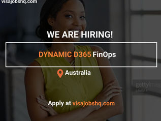 DYNAMIC 365 FinOps, RELOCATE TO AUSTRALIA WITH WORK VISA SPONSORSHIP