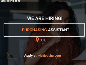 A PURCHASING ASSISTANT URGENTLY NEEDED, RELOCATE TO THE UK WITH WORK VISA SPONSORSHIP, £2,648/MONTH