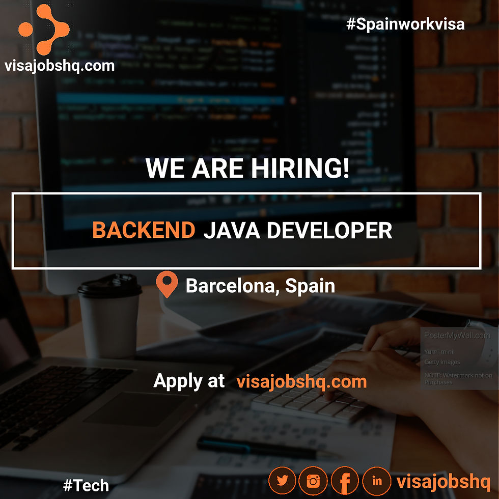 BACKEND JAVA DEVELOPER, IN BARCELONA | RELOCATE TO SPAIN WITH WORK VISA SPONSORSHIP