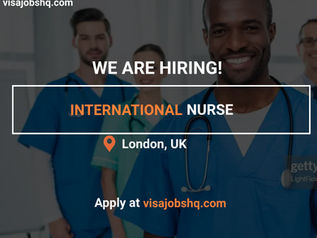 INTERNATIONAL NURSE IN LONDON | RELOCATE TO THE UK WITH WORK VISA SPONSORSHIP