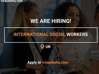 INTERNATIONAL SOCIAL WORKERS, THIS EMPLOYER WILL HELP YOU RELOCATE TO THE UK WITH VISA SPONSORSHIP