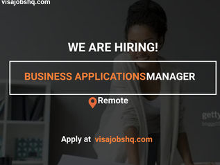 BUSINESS APPLICATIONS MANAGER, REMOTE | WORK FROM HOME