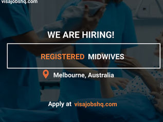 REGISTERED MIDWIVES, $65,242 - $91,600 ANNUALLY| RELOCATE TO AUSTRALIA WITH WORK VISA SPONSORSHIP