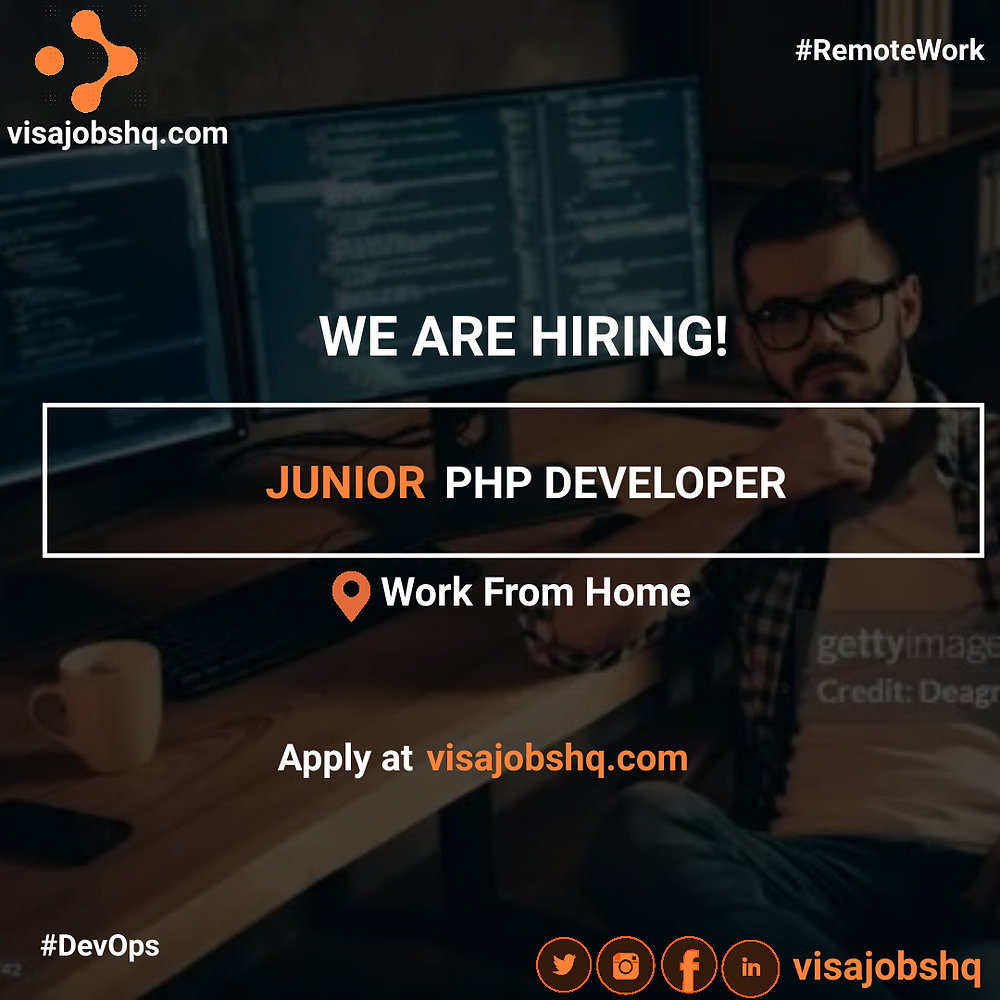 REMOTE ROLE AVAILABLE FOR A JUNIOR PHP DEVELOPER, WORK FROM ANYWHERE