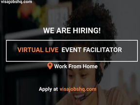 VIRTUAL LIVE EVENT FACILITATOR, WORK FROM HOME