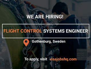 FLIGHT CONTROL SYSTEMS ENGINEER, IN GOTHENBURG | RELOCATE TO SWEDEN WITH WORK VISA