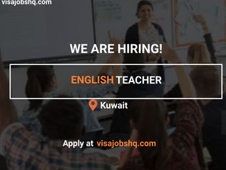 ENGLISH TEACHER, $2,300 - $3,870 MONTHLY | RELOCATE TO KUWAIT WITH WORK VISA SPONSORSHIP