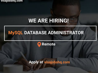 MySQL DATABASE ADMINISTRATOR, REMOTE | WORK FROM HOME