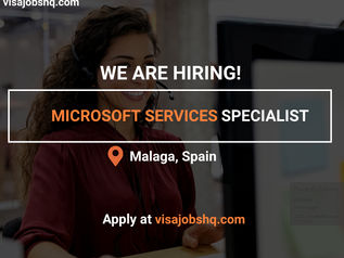 MICROSOFT SERVICES SPECIALIST IN TALLIN, RELOCATE TO SPAIN WITH WORK VISA SPONSORSHIP