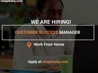 JOIN A FULLY REMOTE TEAM AS A CUSTOMER SUCCESS MANAGER, OPEN TO CANDIDATES WORLDWIDE, APPLY NOW