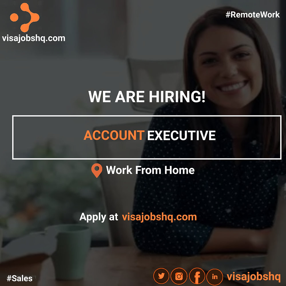 WE ARE URGENTLY HIRING ACCOUNT EXECUTIVE FOR A FULLY REMOTE WORK ...
