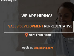 SALES DEVELOPMENT REPRESENTATIVE, WORK FROM HOME
