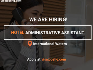 SHAPE GUESTS EXPERIENCE WITH EXCELLENCE | HOTEL ADMINISTRATIVE ASSISTANT, VISA SPONSORSHIP AVAILABLE