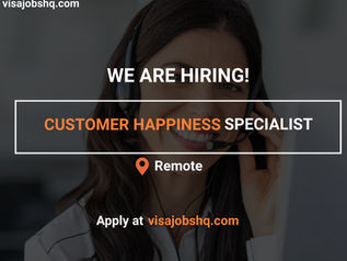 CUSTOMER HAPPINESS SPECIALIST, REMOTE | WORK FROM HOME