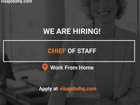 WE ARE HIRING FOR A CHIEF OF STAFF, APPLY NOW