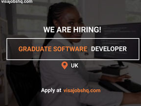 RELOCATE TO THE UK AS A GRADUATE SOFTWARE DEVELOPER, WORK VISA SPONSORSHIP OFFERED, £50,000 ANNUALLY