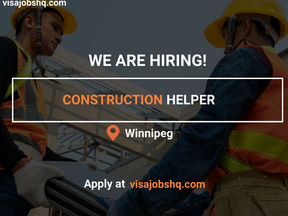 RELOCATE TO CANADA THIS 2024 WITH LMIA/VISA SPONSORSHIP AS A CONSTRUCTION HELPER, $20.50 HOURLY