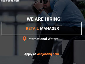 UNLOCK YOUR POTENTIAL AS A RETAIL MANAGER WHILE WORKING WITH THIS ESTEEMED SHIPPING COMPANY