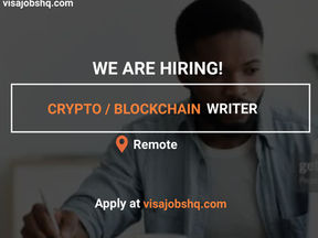 CRYPTO/BLOCKCHAIN WRITER, REMOTE | WORK FROM HOME