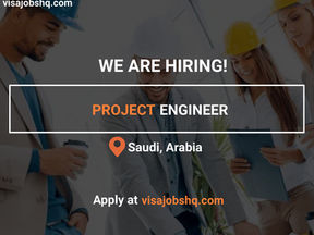 WE ARE HIRING FOR A PROJECT ENGINEER, SPONSORSHIP AVAILABLE