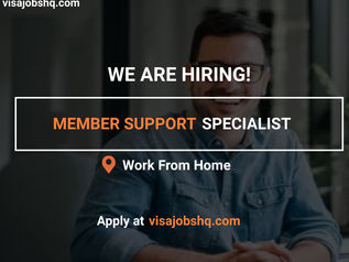WE ARE CURRENTLY HIRING A MEMBER SUPPORT SPECIALIST, THIS IS A 100% REMOTE ROLE, WORK FROM ANYWHERE
