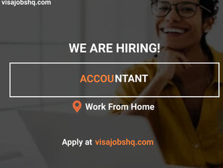 NOW HIRING AN ACCOUNTANT FOR A FULLY REMOTE AND WORK FROM HOME POSITION, $2,500 – $3,500 MONTHLY