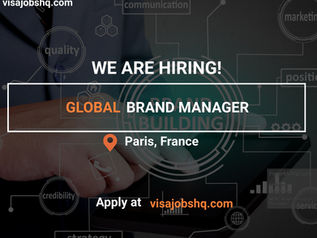 GLOBAL BRAND MANAGER, IN PARIS | RELOCATE TO FRANCE WITH WORK VISA SPONSORSHIP