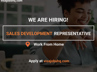JOIN A FULLY REMOTE TEAM AS A SALES DEVELOPMENT REPRESENTATIVE, WORK FROM ANYWHERE GLOBALLY, $70K