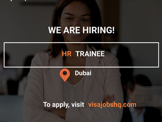 HR INTERN, IN DUBAI | AED1000 PER MONTH | RELOCATE TO THE UAE WITH WORK VISA SPONSORSHIP