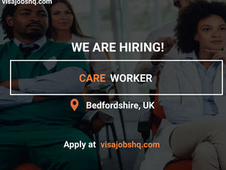JOIN A UK-BASED CARE HOME AS A CARE WORKER, WORK VISA SPONSORSHIP IS AVAILABLE TO THOSE QUALIFIED