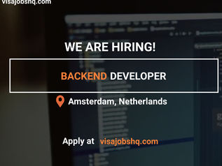 BACKEND DEVELOPER IN AMSTERDAM | NETHERLANDS WORK VISA SPONSORSHIP AVAILABLE