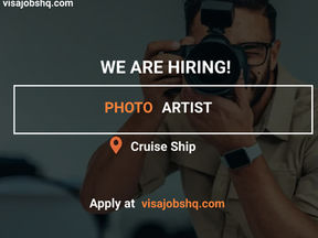 CAPTURE THE MOMENT: OPEN OPPORTUNITY FOR A PHOTO ARTIST ON A CRUISE SHIP