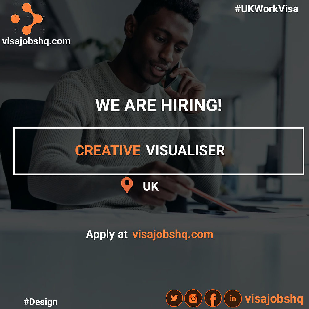 CREATIVE VISUALIZER, RELOCATE TO THE UK WITH WORK VISA SPONSORSHIP