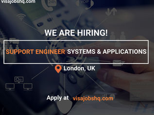 SUPPORT ENGINEER SYSTEMS & APPLICATIONS, IN LONDON | RELOCATE TO THE UK WITH WORK VISA SPONSORSHIP