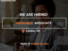 INSURANCE ASSOCIATE IN LONDON | £28,000 - £35,000 | RELOCATE TO THE UK WITH WORK VISA SPONSORSHIP
