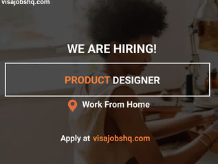 NOW HIRING PRODUCT DESIGNER, THIS IS AN INTERNATIONAL REMOTE POSITION, APPLY NOW
