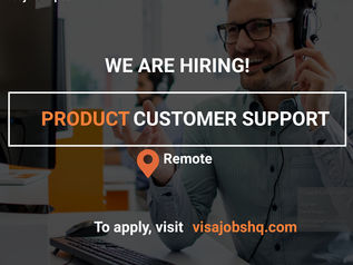 PRODUCT CUSTOMER SUPPORT: €45,000 to €60,000 ANNUALLY | REMOTE