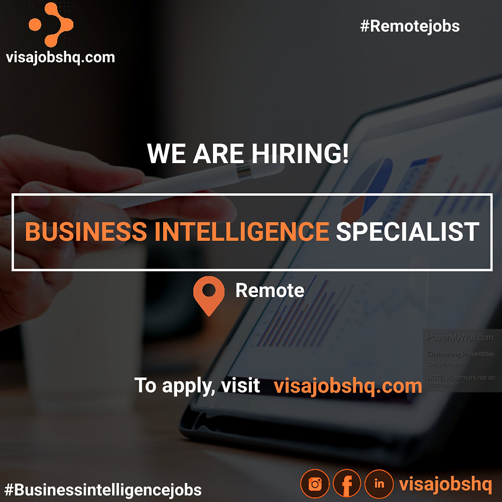 Remote Business Intelligence Developer BUSINESS INTELLIGENCE SPECIALIST | REMOTE