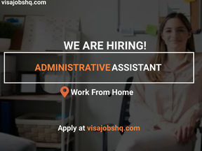 URGENTLY HIRING ADMINISTRATIVE ASSISTANT, THIS IS A FULLY REMOTE ROLE, $5 HOURLY, APPLY NOW