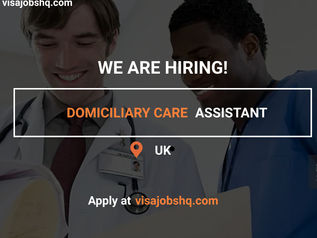 A DOMICILIARY CARE ASSISTANT IS NEEDED, THIS EMPLOYER IS OFFERING WORK VISA TO QUALIFIED CANDIDATES